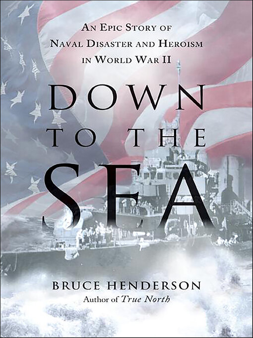 Title details for Down to the Sea by Bruce Henderson - Wait list